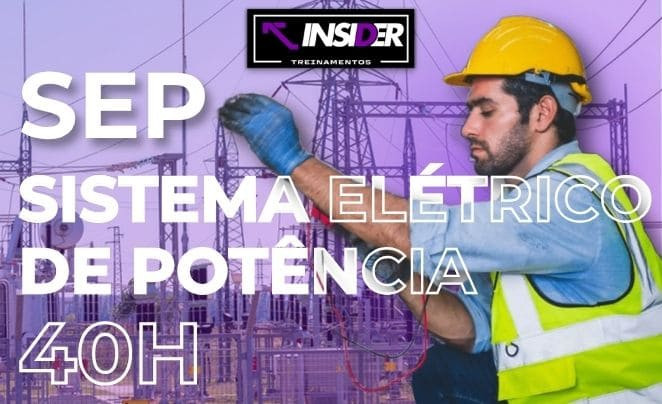 SEP | Sistema Elétrico de Potência – 40H